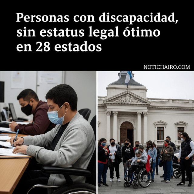 Personas con discapacidad, sin estatus legal óptimo en 28 estados