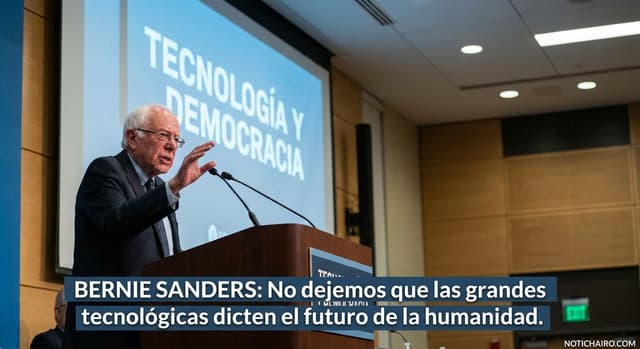 Bernie Sanders*: No dejemos que las grandes tecnológicas dicten el futuro de la humanidad