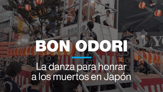 Bon Odori, la danza para honrar a los muertos en Japón durante el Obon