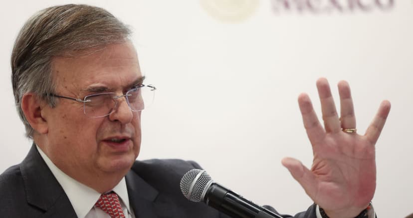 Ebrard dice que México no desestima un ataque de EU, pero lo considera muy remoto