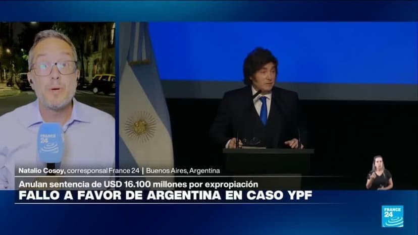 Informe desde Buenos Aires: justicia de EE. UU. revoca condena a Argentina por caso YPF