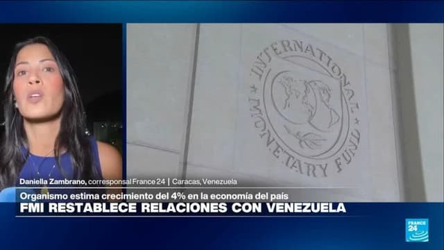 Informe desde Caracas: FMI restablece relaciones con Venezuela