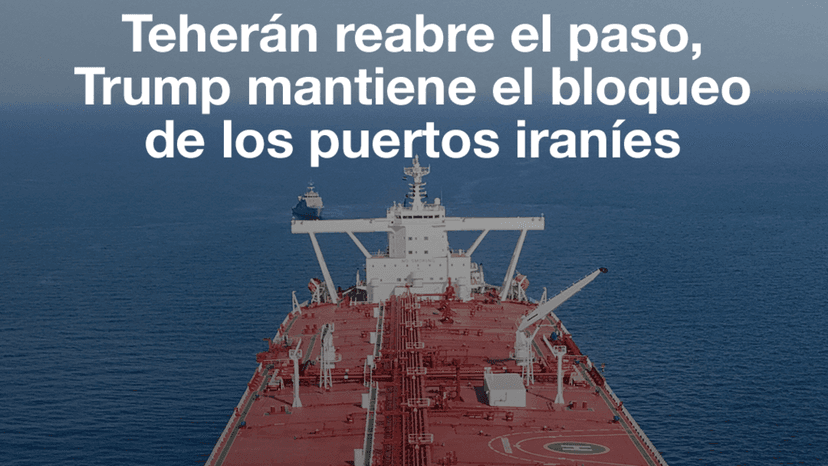 Irán anuncia reapertura del estrecho de Ormuz hasta el fin del alto el fuego con EE. UU.