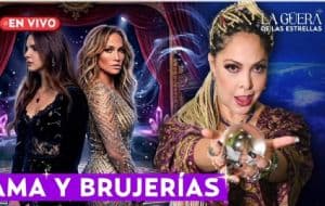¿JLo y Lana del Rey hicieron brujería? La Güera de las Estrellas habla EN VIVO de BRUJERÍA y fama