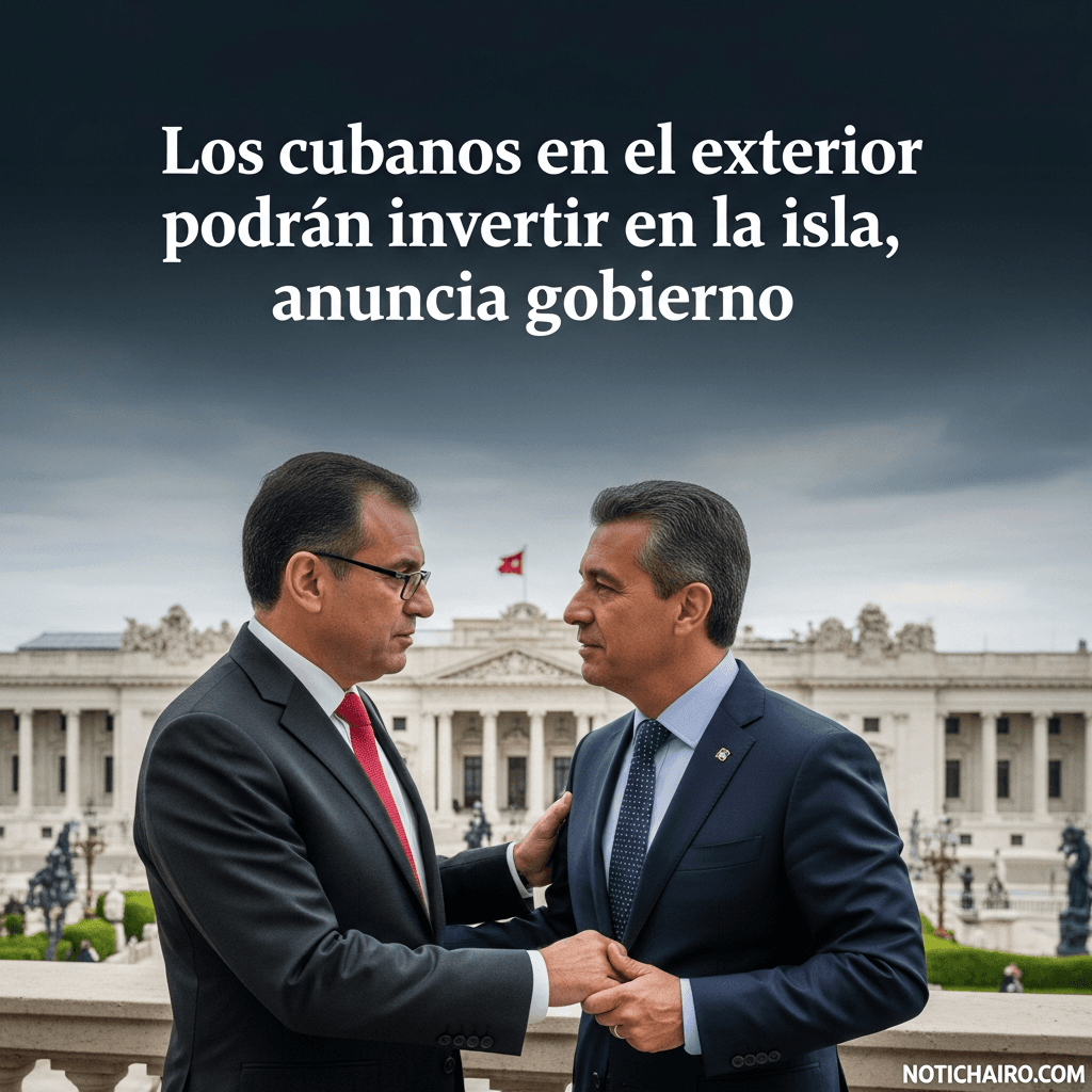 Los cubanos en el exterior podrán invertir en la isla, anuncia gobierno