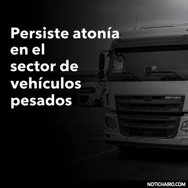 Persiste atonía en el sector de vehículos pesados
