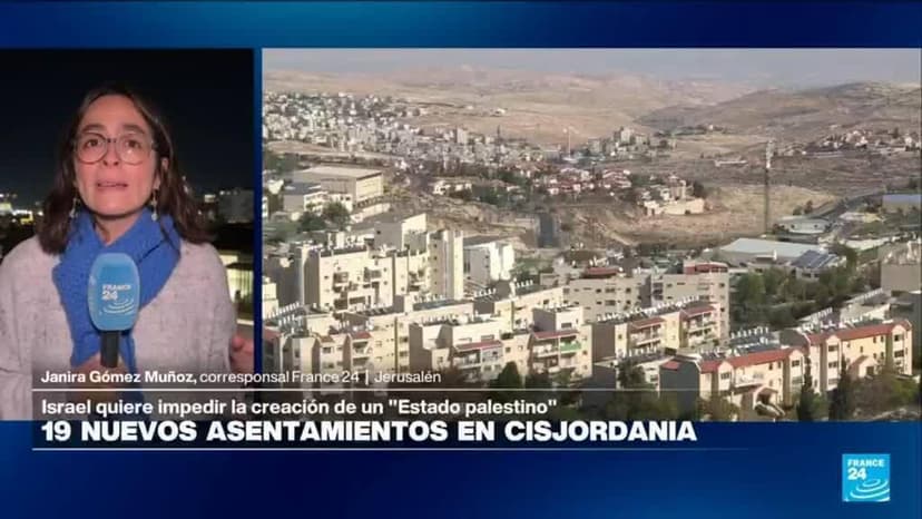 Informe desde Jerusalén: Israel reconoce 19 asentamientos ilegales de colonos en Cisjordania ocupada