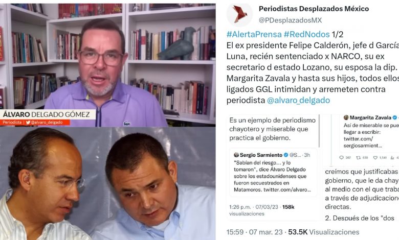 La organización Periodistas Desplazados Mx pide protección para Álvaro Delgado por ataques de la familia Calderón Zavala